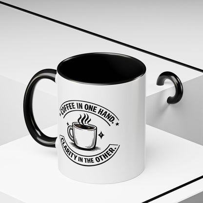 "Coffee in One Hand. Clarity in the Other" Black Accent Coffee Mug — Vintage Badge Coffee Lover Gift (11/15oz)