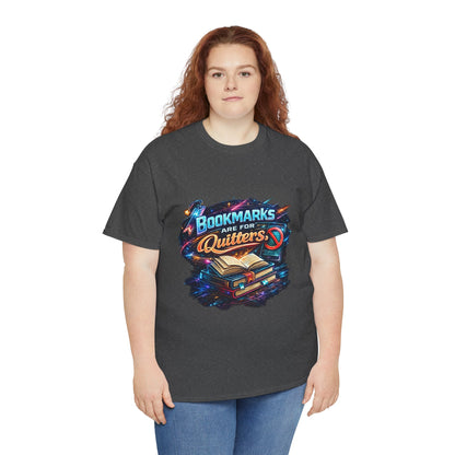 "Bookmarks Are For Quitters" Vintage Book Lover Tee T-Shirt