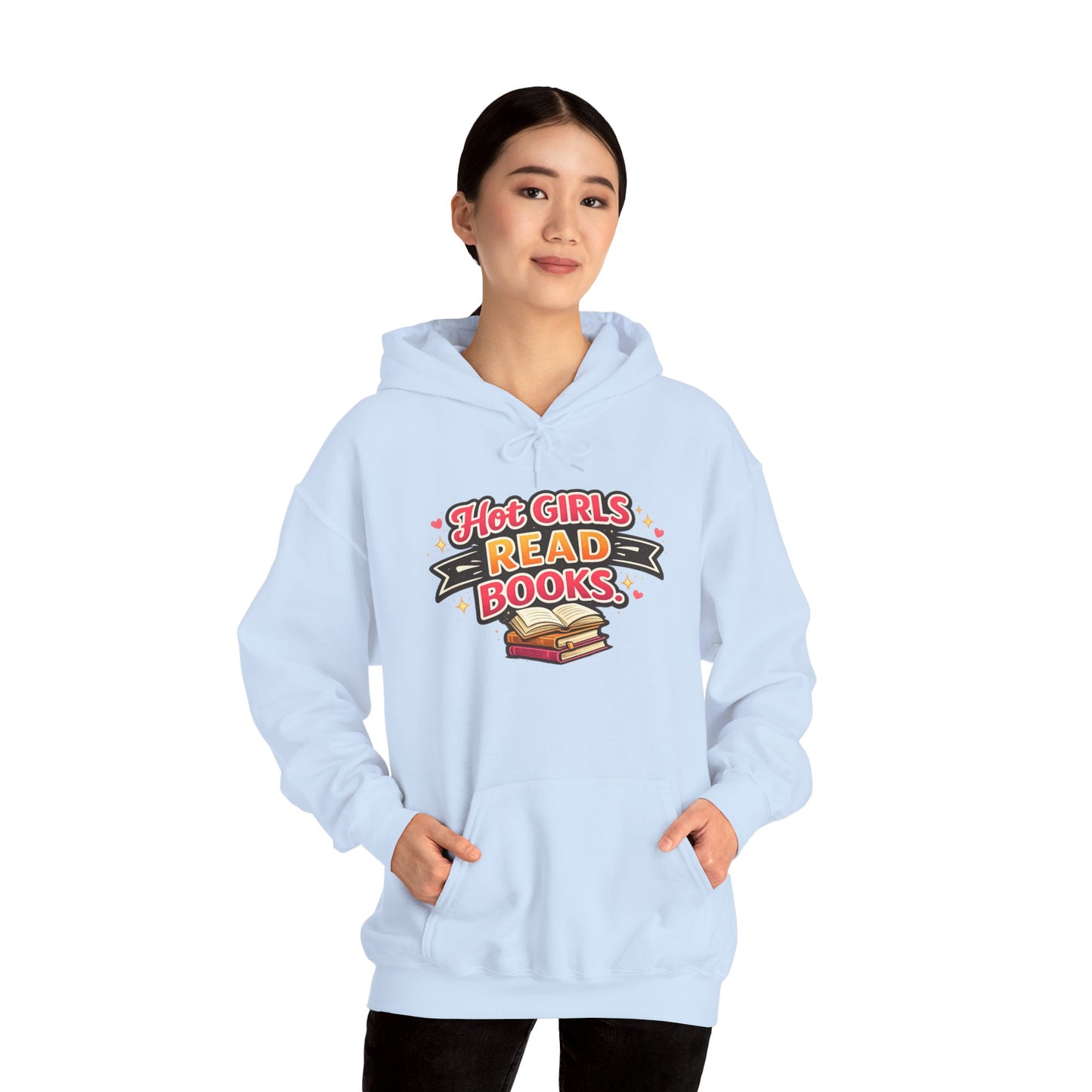 "Hot Girls Read Books" Hoodie - Cozy Literary Graphic Hoodie