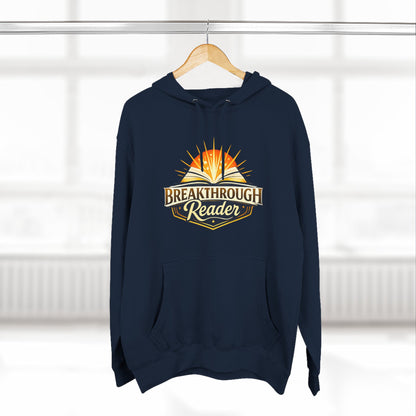 Breakthrough Reader Hoodie – Inspirational Sunburst Fleece Pullover