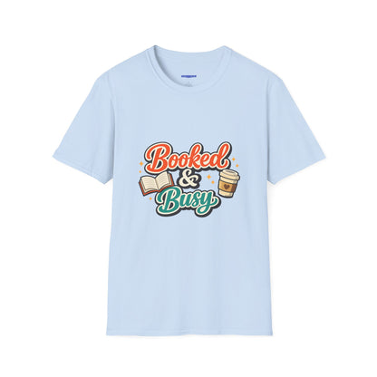 "Booked & Busy" T-Shirt — Book Lover Coffee Graphic Tee