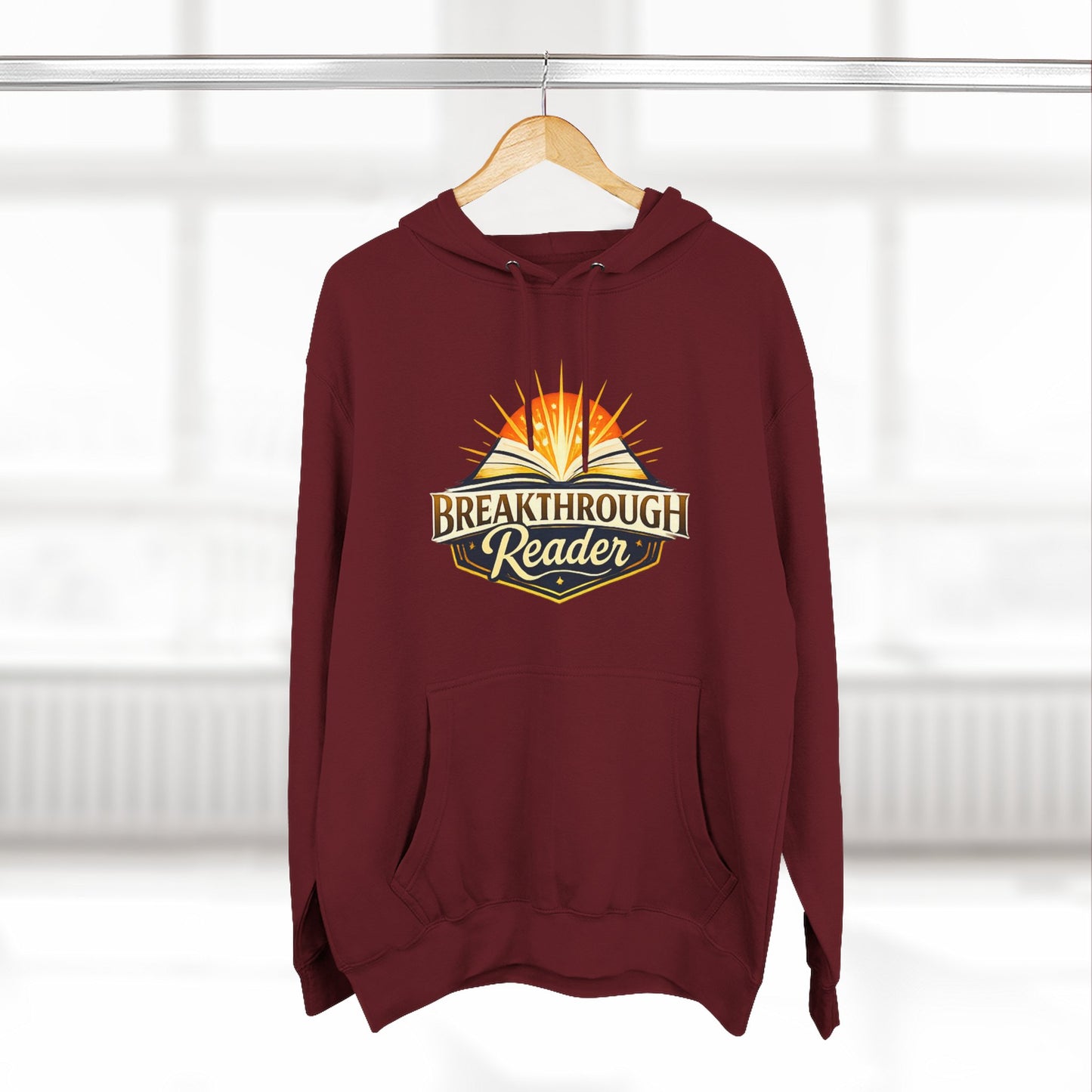 Breakthrough Reader Hoodie – Inspirational Sunburst Fleece Pullover