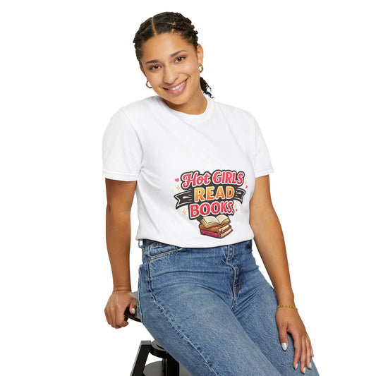 "Hot Girls Read Books" T-Shirt — Funny Book Lover Tee