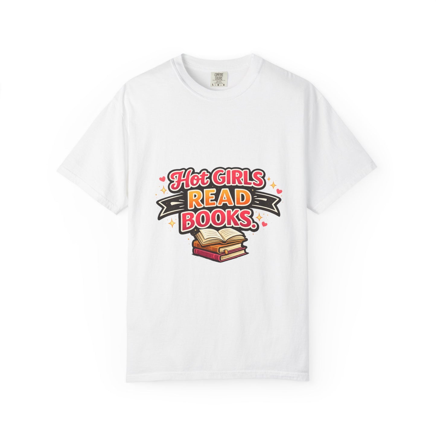 "Hot Girls Read Books" T-Shirt — Funny Book Lover Tee