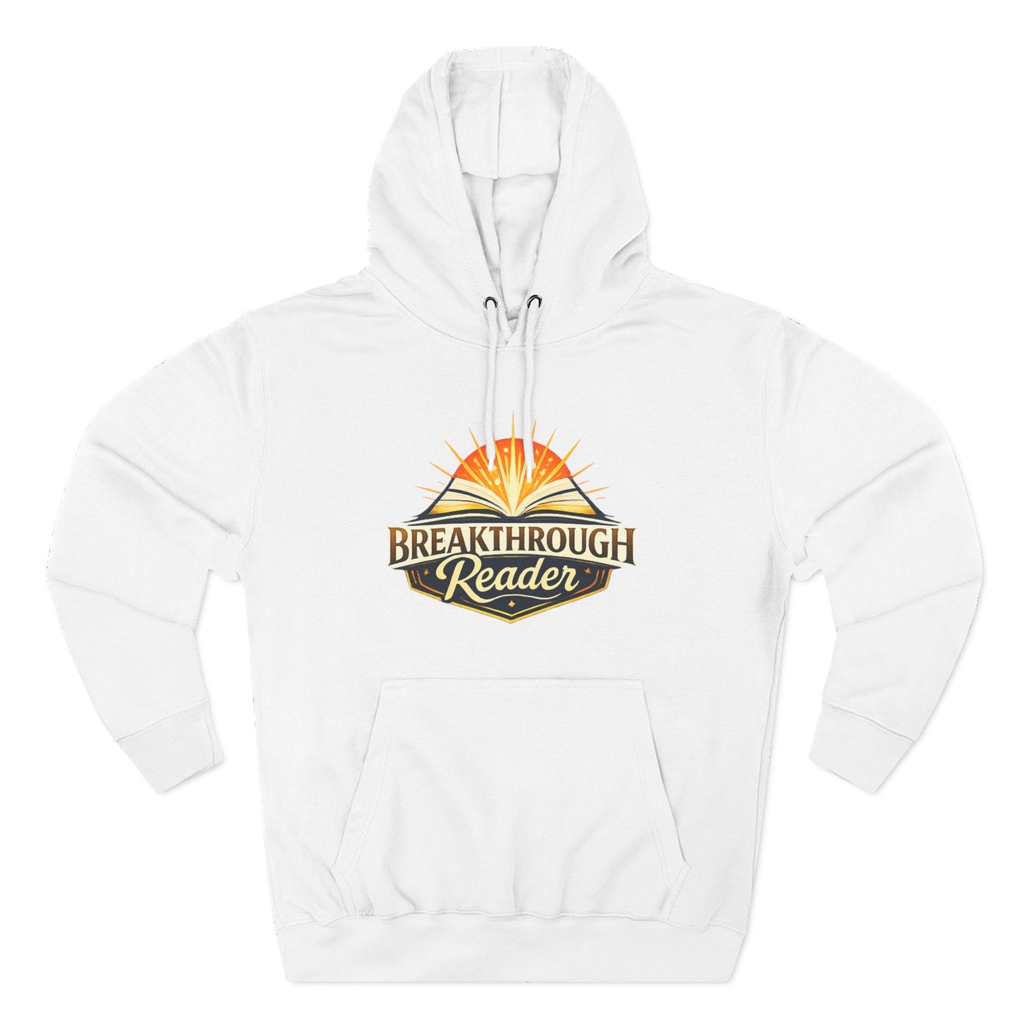 Breakthrough Reader Hoodie – Inspirational Sunburst Fleece Pullover