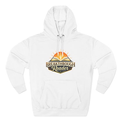 Breakthrough Reader Hoodie – Inspirational Sunburst Fleece Pullover