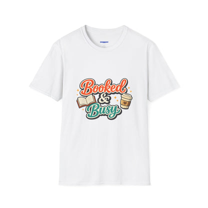 "Booked & Busy" T-Shirt — Book Lover Coffee Graphic Tee