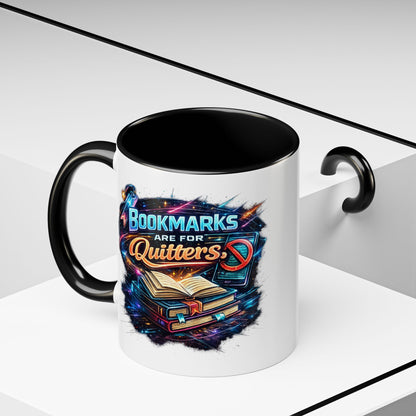 Bookmarks are for Quitters Vintage Coffee Lovers Accent Mug (11/15oz)