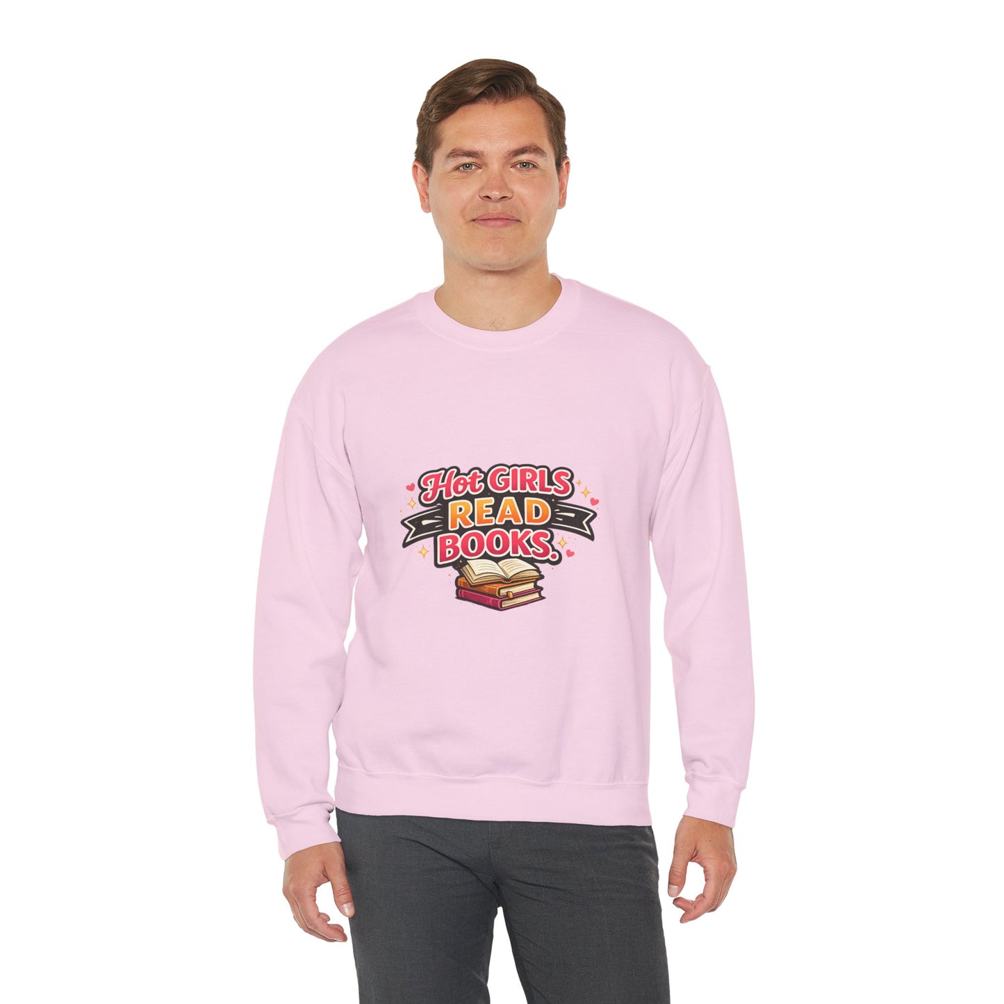 "Hot Girls Read Books" Crewneck Sweatshirt - Cozy Graphic Pullover for Book Lovers