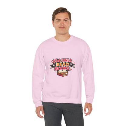 "Hot Girls Read Books" Crewneck Sweatshirt - Cozy Graphic Pullover for Book Lovers