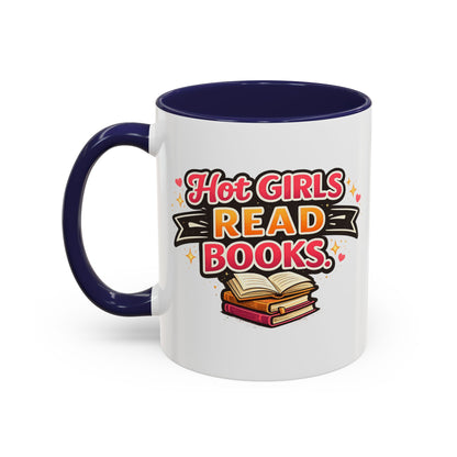 Hot Girls Read Books Coffee Mug — 'Best Mom Ever' Accent Ceramic Mug (11/15 oz)