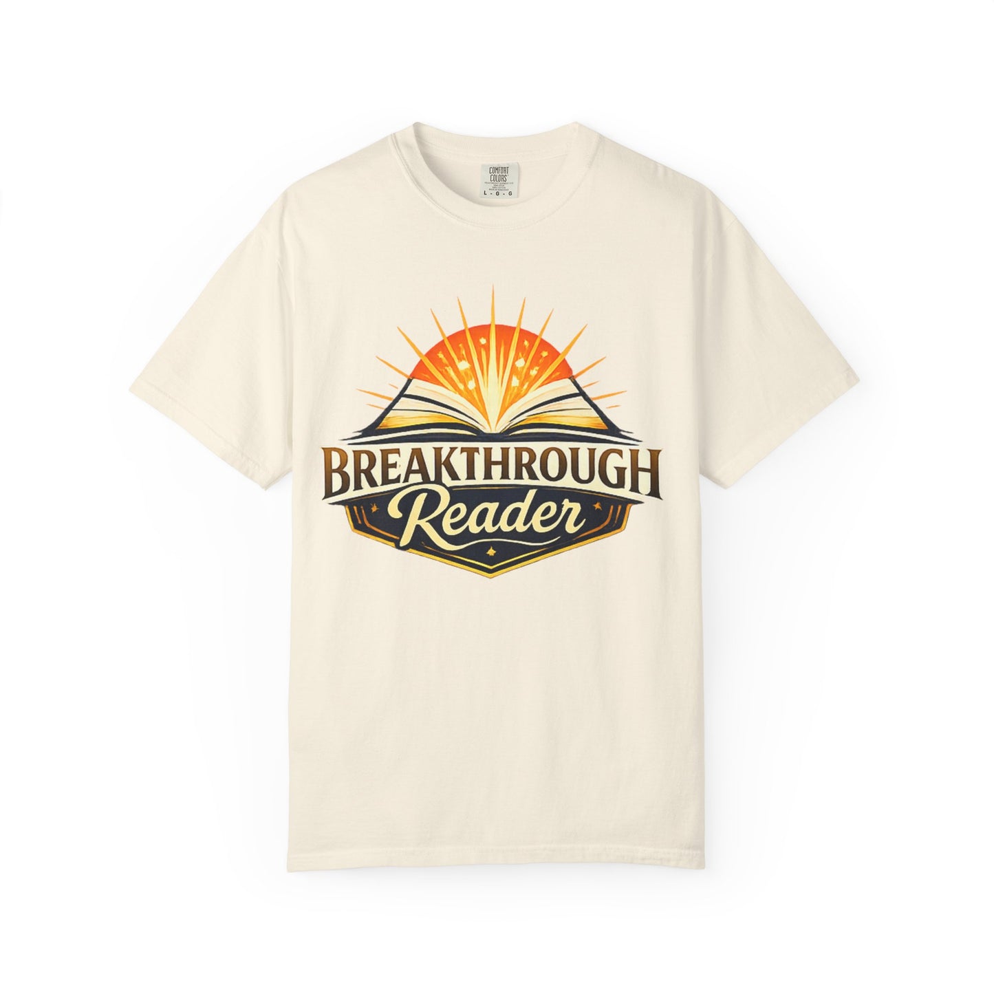 "Breakthrough Reader" T-Shirt — Inspirational Book Lover Tee
