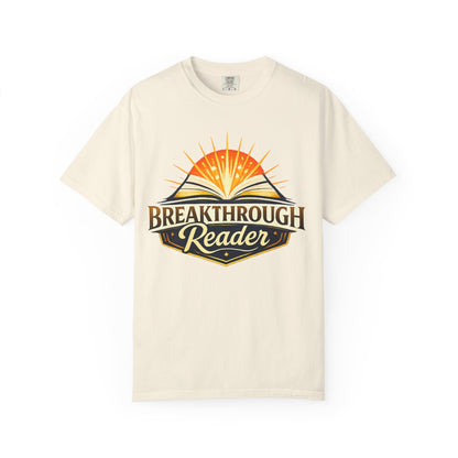 "Breakthrough Reader" T-Shirt — Inspirational Book Lover Tee