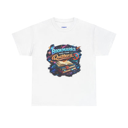 "Bookmarks Are For Quitters" Vintage Book Lover Tee T-Shirt