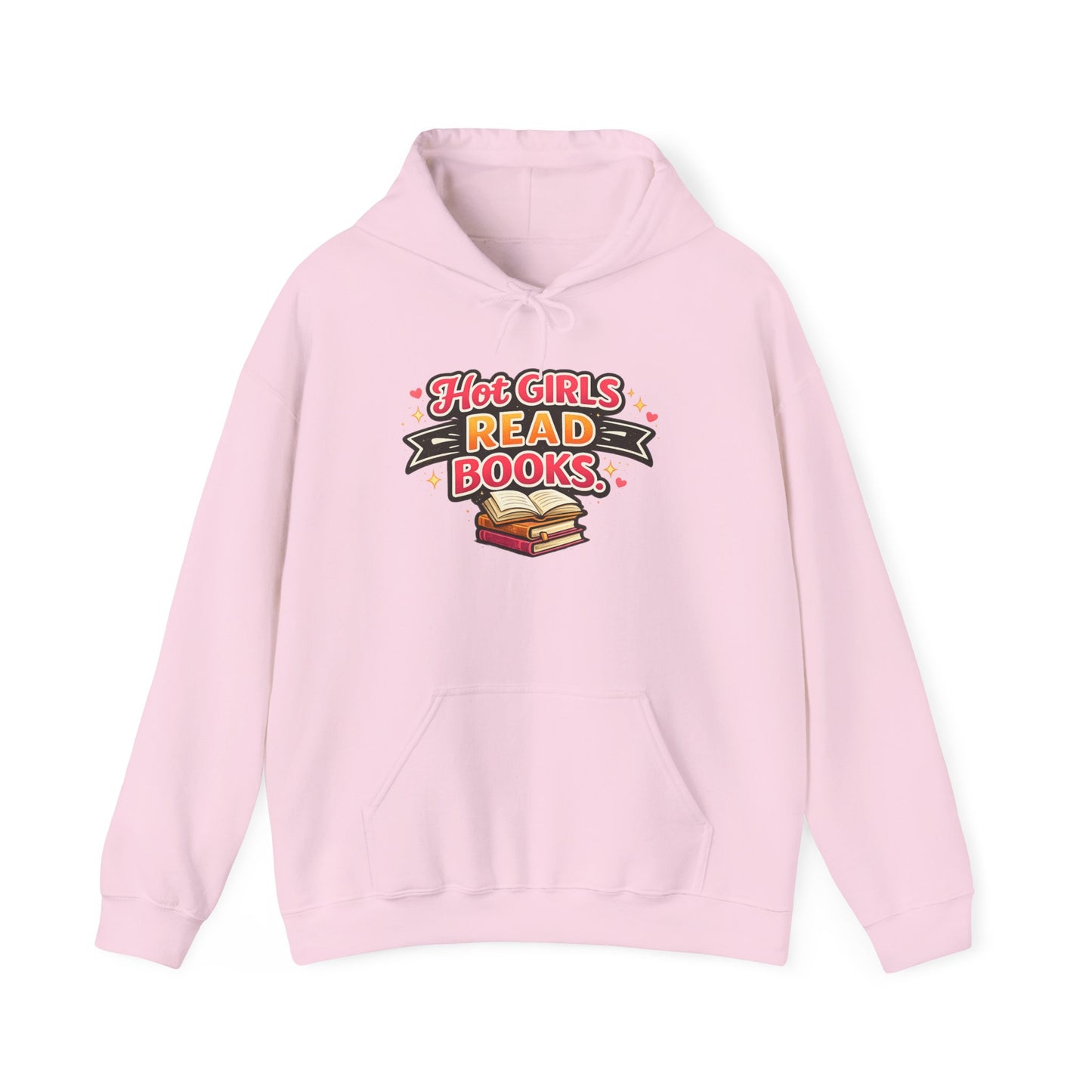 "Hot Girls Read Books" Hoodie - Cozy Literary Graphic Hoodie