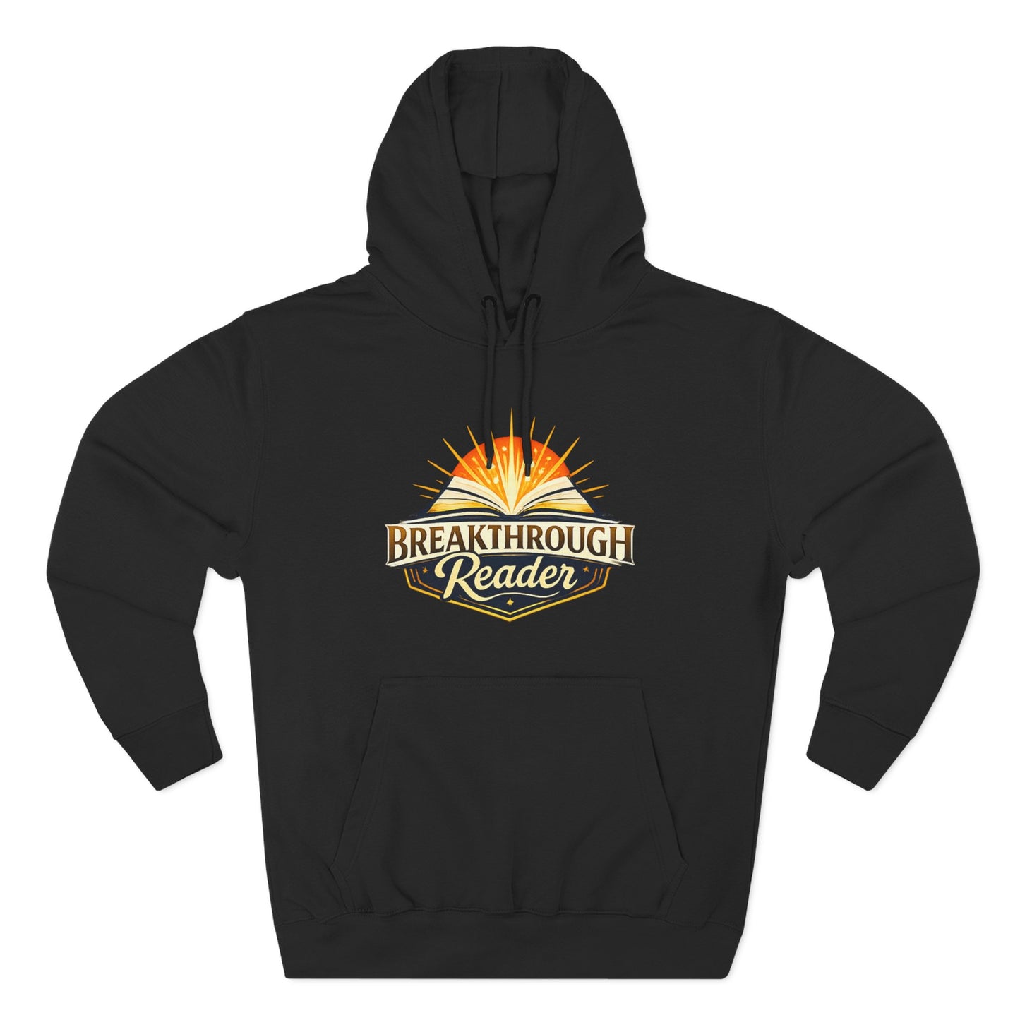 Breakthrough Reader Hoodie – Inspirational Sunburst Fleece Pullover