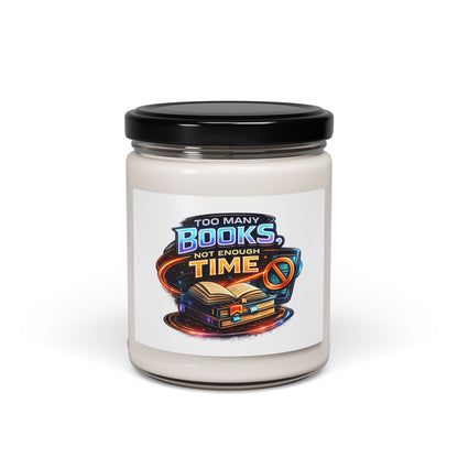 Bookish Soy Candle — "Too Many Books Not Enough Time" 9oz Scented Candle
