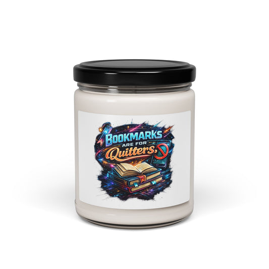 Bookish Soy Candle — "Bookmarks Are For Quitters" 9oz Scented Candle