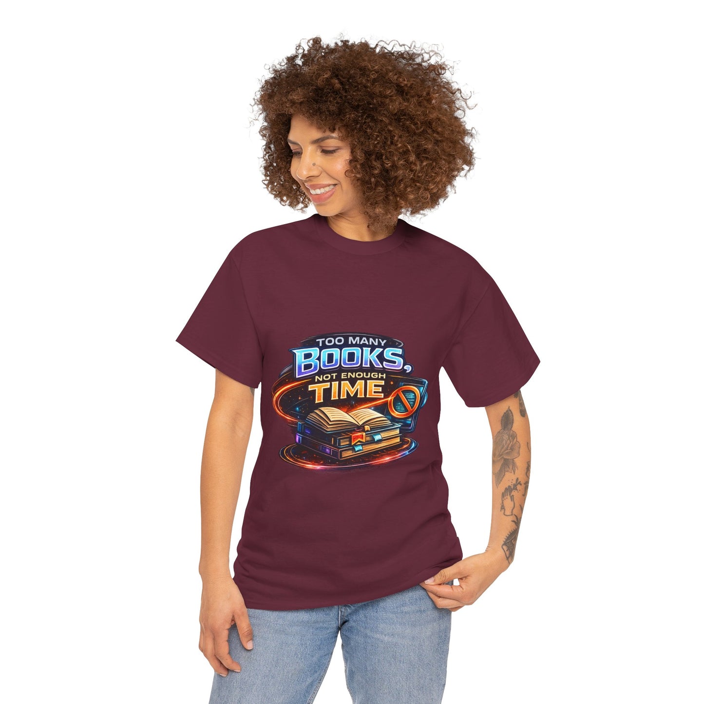 Books & No Time T-Shirt — "Too Many Books, Not Enough Time" Reading Tee