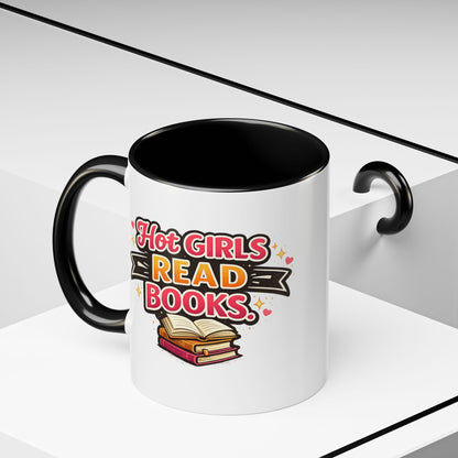 Hot Girls Read Books Coffee Mug — 'Best Mom Ever' Accent Ceramic Mug (11/15 oz)