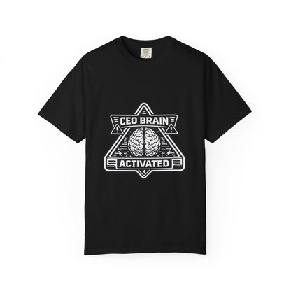 "CEO Brain Activated" T-Shirt — Entrepreneur Graphic Tee