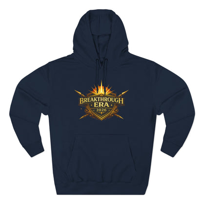 Breakthrough Era 2026 Hoodie — Inspirational Graphic Pullover