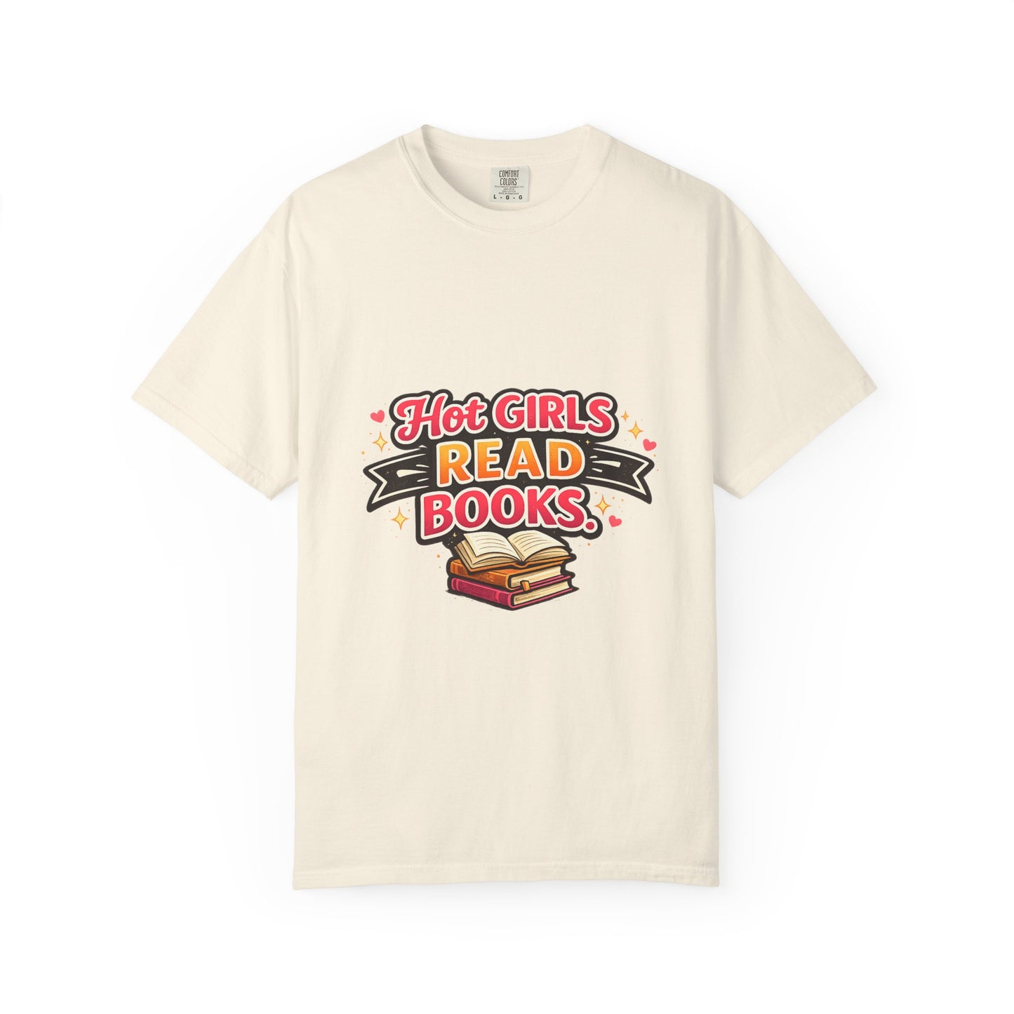 "Hot Girls Read Books" T-Shirt — Funny Book Lover Tee