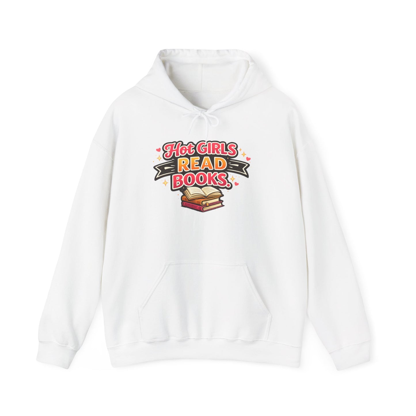 "Hot Girls Read Books" Hoodie - Cozy Literary Graphic Hoodie