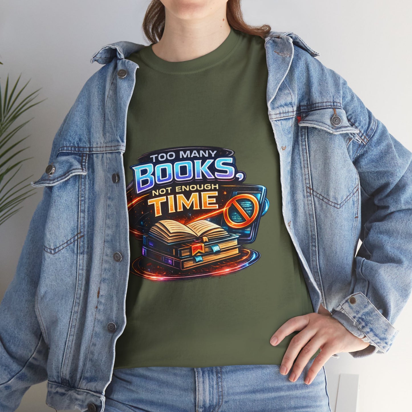 Books & No Time T-Shirt — "Too Many Books, Not Enough Time" Reading Tee