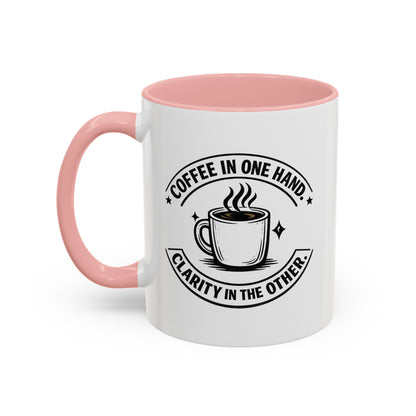 "Coffee in One Hand. Clarity in the Other" Black Accent Coffee Mug — Vintage Badge Coffee Lover Gift (11/15oz)