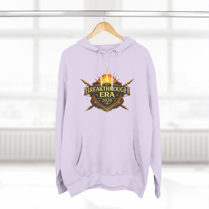 Breakthrough Era 2026 Hoodie — Inspirational Graphic Pullover