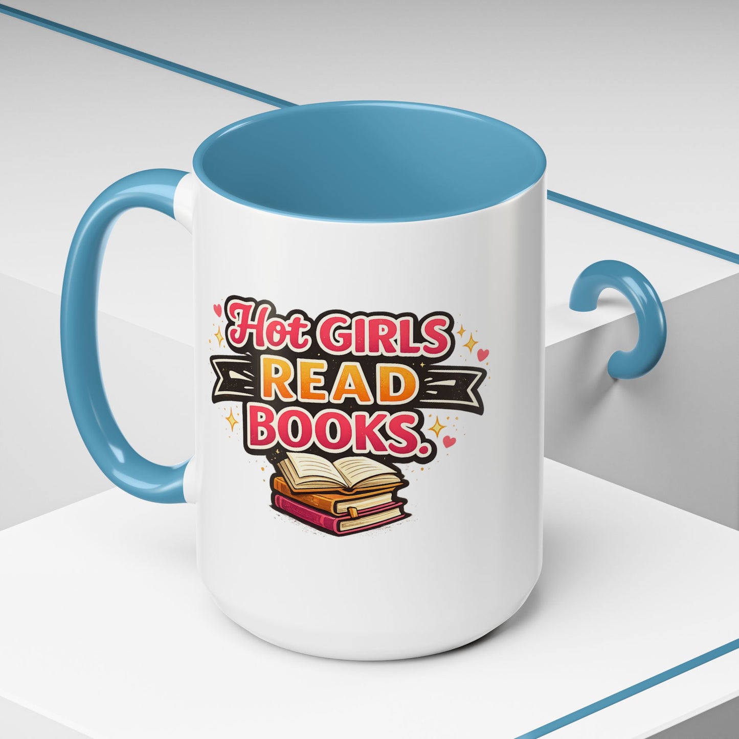 Hot Girls Read Books Coffee Mug — 'Best Mom Ever' Accent Ceramic Mug (11/15 oz)