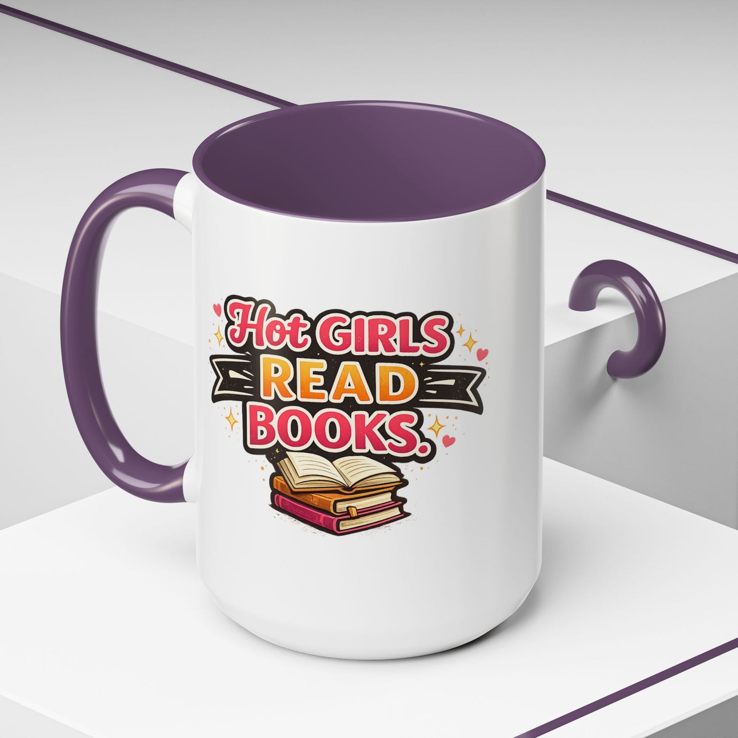 Hot Girls Read Books Coffee Mug — 'Best Mom Ever' Accent Ceramic Mug (11/15 oz)