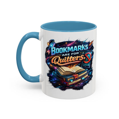 Bookmarks are for Quitters Vintage Coffee Lovers Accent Mug (11/15oz)
