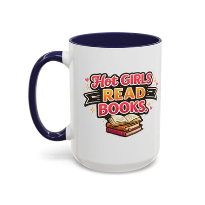 Hot Girls Read Books Coffee Mug — 'Best Mom Ever' Accent Ceramic Mug (11/15 oz)