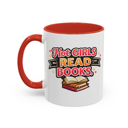 Hot Girls Read Books Coffee Mug — 'Best Mom Ever' Accent Ceramic Mug (11/15 oz)