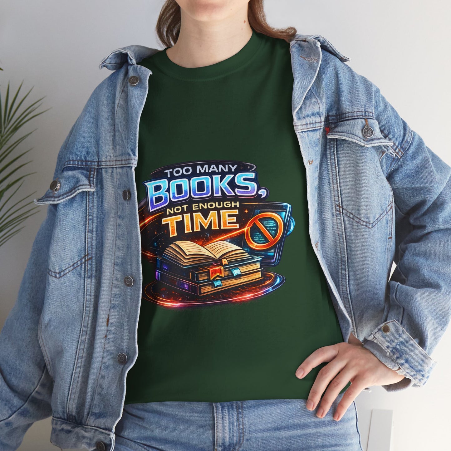 Books & No Time T-Shirt — "Too Many Books, Not Enough Time" Reading Tee