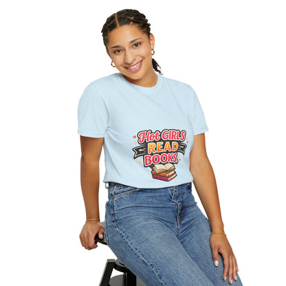 "Hot Girls Read Books" T-Shirt — Funny Book Lover Tee
