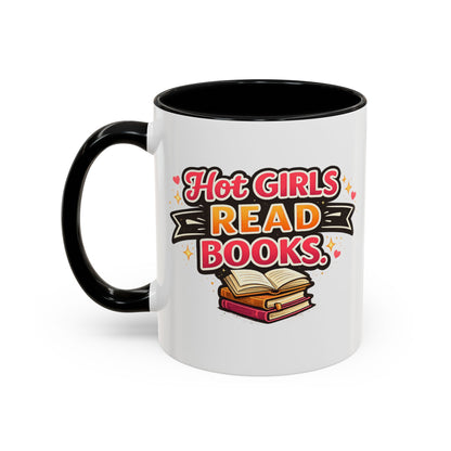 Hot Girls Read Books Coffee Mug — 'Best Mom Ever' Accent Ceramic Mug (11/15 oz)
