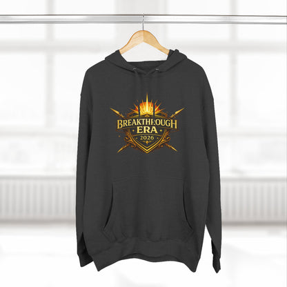 Breakthrough Era 2026 Hoodie — Inspirational Graphic Pullover