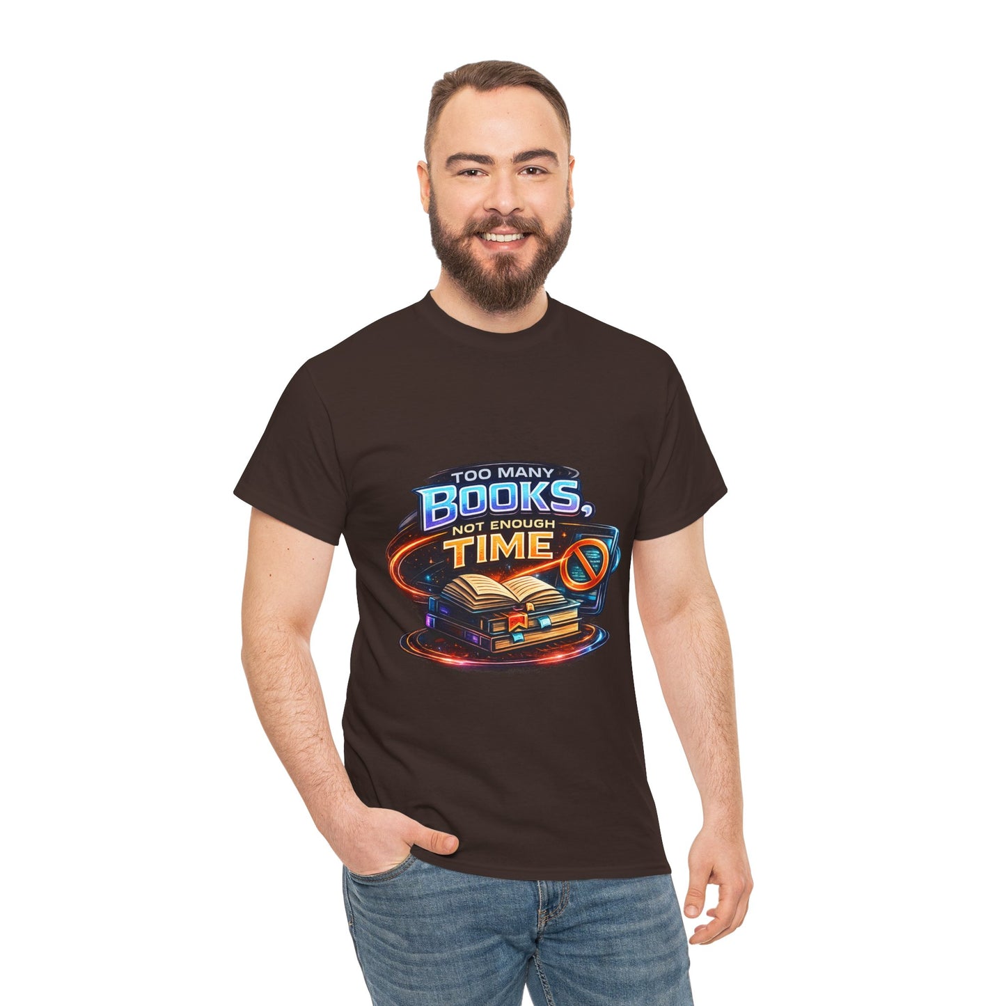 Books & No Time T-Shirt — "Too Many Books, Not Enough Time" Reading Tee