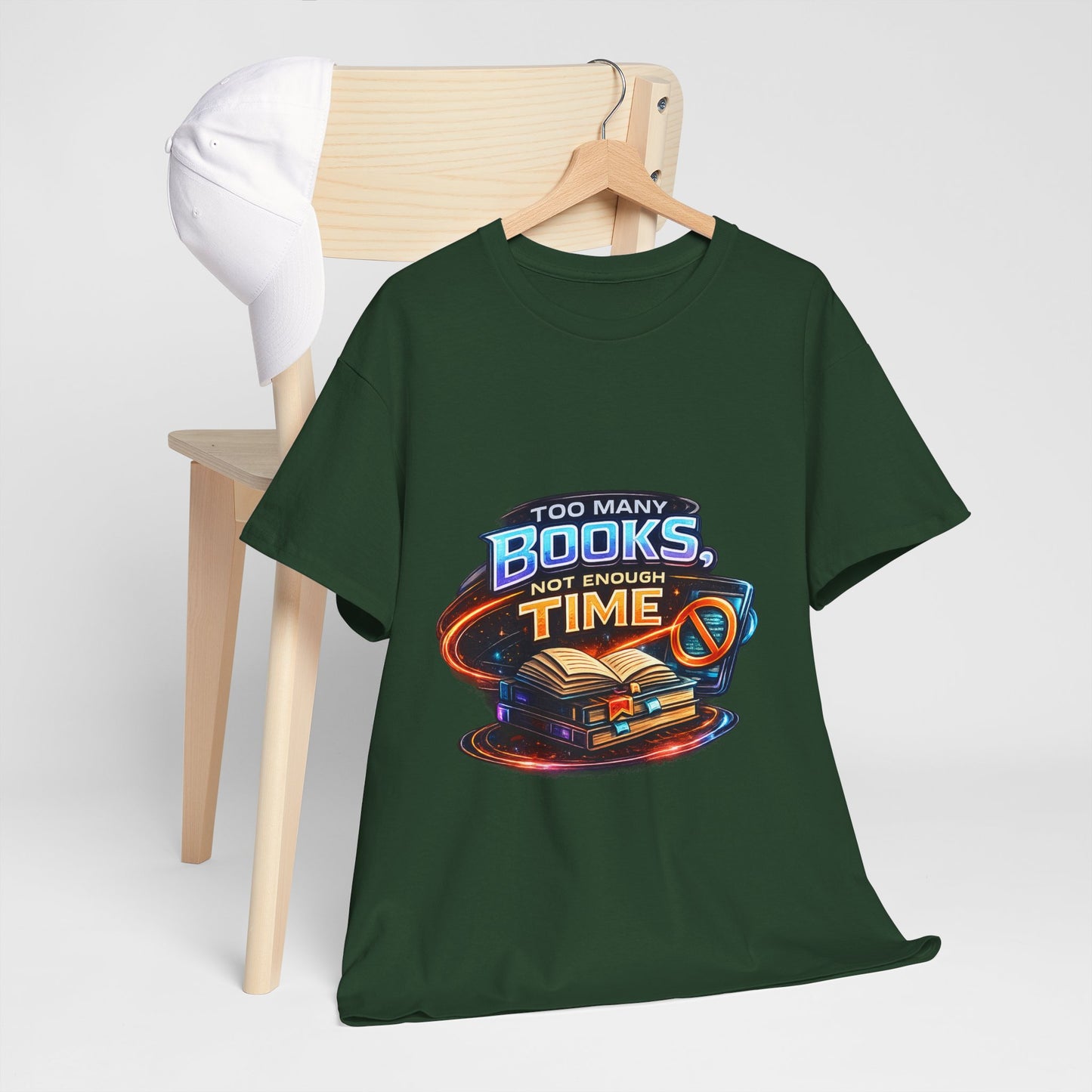 Books & No Time T-Shirt — "Too Many Books, Not Enough Time" Reading Tee