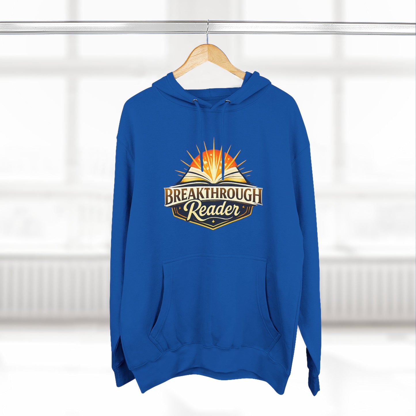 Breakthrough Reader Hoodie – Inspirational Sunburst Fleece Pullover