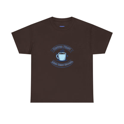 Coffee First Tee — "Coffee First, Mind Reset Second" Graphic T-Shirt